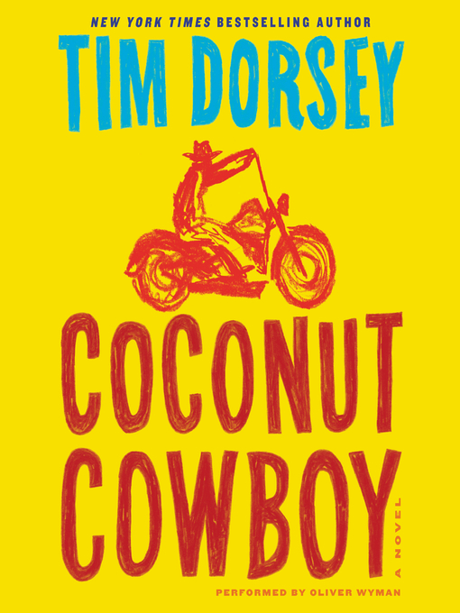 Title details for Coconut Cowboy by Tim Dorsey - Wait list